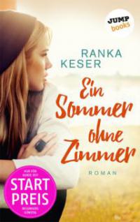 Ein Sommer ohne Zimmer - Ranka Keser