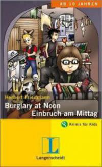 Burglary at Noon - Einbruch am Mittag - Herbert Friedmann