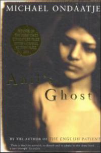 Anil's Ghost. Anils Geist, engl. Ausgabe - Michael Ondaatje