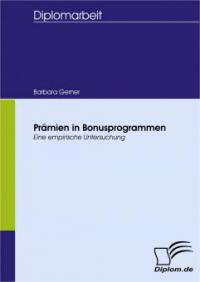 Prämien in Bonusprogrammen - Barbara Gerner