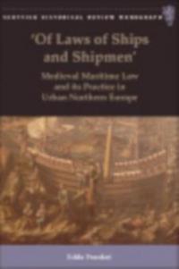 Of Laws of Ships and Shipmen' - Edda Frankot