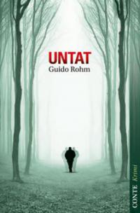 Untat - Guido Rohm