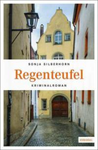 Regenteufel - Sonja Silberhorn