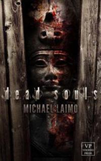 Dead Souls - Michael Laimo