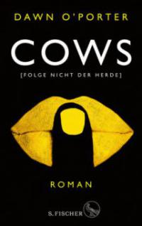 Cows - Dawn O'Porter