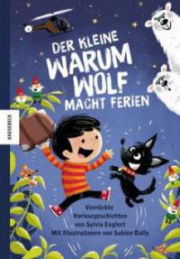 Der kleine Warumwolf macht Ferien - Sylvia Englert