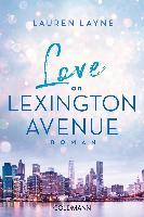 Love on Lexington Avenue - Lauren Layne