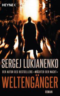 Weltengänger - Sergej Lukianenko