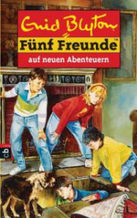 Fünf Freunde auf neuen Abenteuern - Enid Blyton