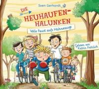 Die Heuhaufen-Halunken - Volle Faust aufs Hühnerauge, 2 Audio-CDs - Sven Gerhardt