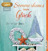 Sommerhaus zum Glück, 1 MP3-CD - Anne Sanders