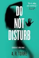 Do Not Disturb - A. R. Torre, Alessandra Torre