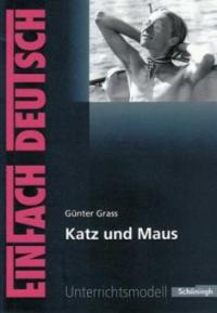 Günter Grass 'Katz und Maus' - Günter Grass, Widar Lehnemann
