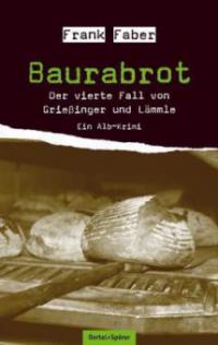 Baurabrot - Frank Faber