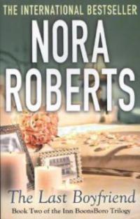 The Last Boyfriend - Nora Roberts