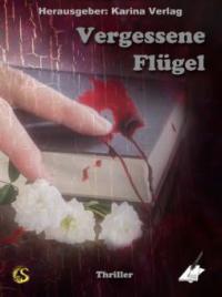 Vergessene Flügel - Diverse