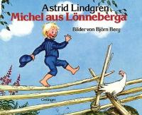 Michel aus Lönneberga - Astrid Lindgren, Björn Berg