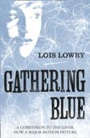 The Gathering Blue - Lois Lowry