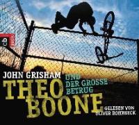 Theo Boone und der große Betrug, 4 Audio-CDs - John Grisham