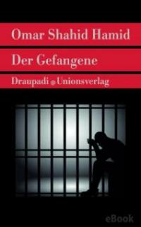 Der Gefangene - Omar Shahid Hamid