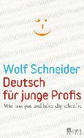 Deutsch für junge Profis - Wolf Schneider