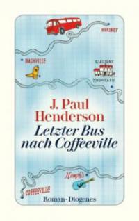 Letzter Bus nach Coffeeville - J. Paul Henderson