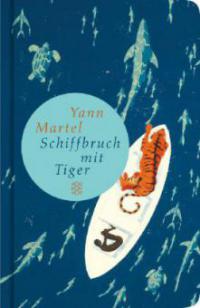 Schiffbruch mit Tiger - Yann Martel