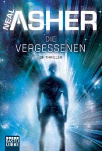 Die Vergessenen - Neal Asher