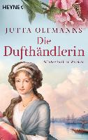 Die Dufthändlerin - Jutta Oltmanns