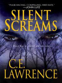 Silent Screams - C. E. Lawrence