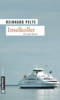 Inselkoller - Reinhard Pelte