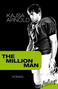 The Million Man - Kajsa Arnold