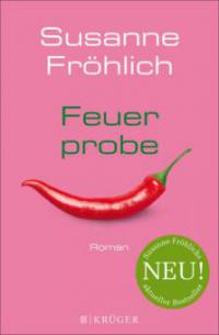 Feuerprobe - Susanne Fröhlich