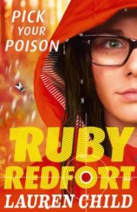 Pick Your Poison (Ruby Redfort, Book 5) - Lauren Child