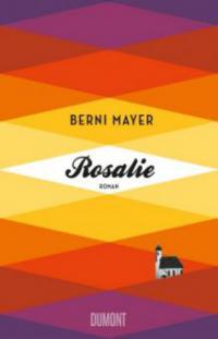 Rosalie - Berni Mayer