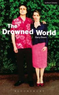 The Drowned World - Gary Owen