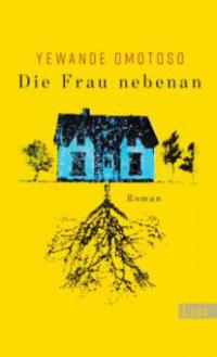 Die Frau nebenan - Yewande Omotoso