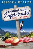 Eisenhut und Apfelstrudel - Jessica Müller