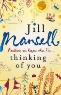 Thinking of You - Jill Mansell