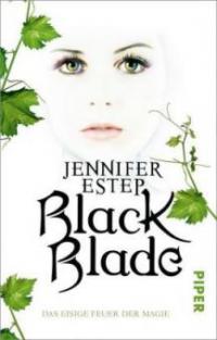 Black Blade - Das eisige Feuer der Magie - Jennifer Estep