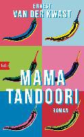 Mama Tandoori - Ernest  van der Kwast