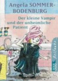 Der kleine Vampir und der unheimliche Patient - Angela Sommer-Bodenburg