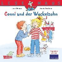 Conni und der Wackelzahn - Liane Schneider