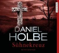 Sühnekreuz - Daniel Holbe, Ben Tomasson