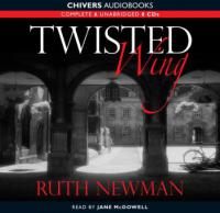 Twisted Wing - Ruth Newman