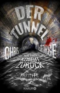 Der Tunnel - Nur einer kommt zurück - Chris McGeorge