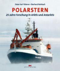 Polarstern - Dieter K. Fütterer, Eberhard Fahrbach