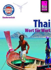 Reise Know-How Kauderwelsch Thai - Wort für Wort - Martin Lutterjohann