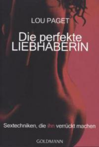 Die perfekte Liebhaberin - Lou Paget