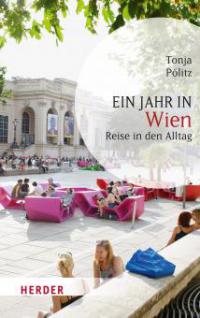 Ein Jahr in Wien - Tonja Pölitz